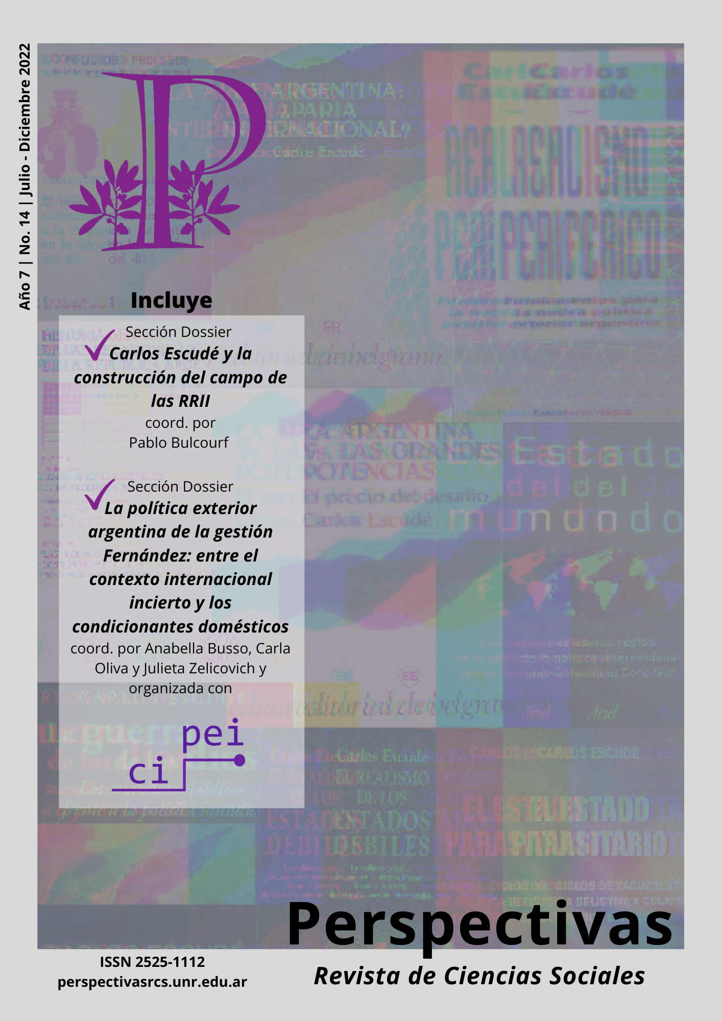 					Ver Vol. 7 Núm. 14 (2022): Perspectivas Revista de Ciencias Sociales No. 14 Julio-Diciembre 2022
				